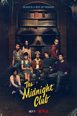 download the midnight club - netflix original (2022) season 1 dual audio {hindi-english} web series 480p | 720p | 1080p web-dl